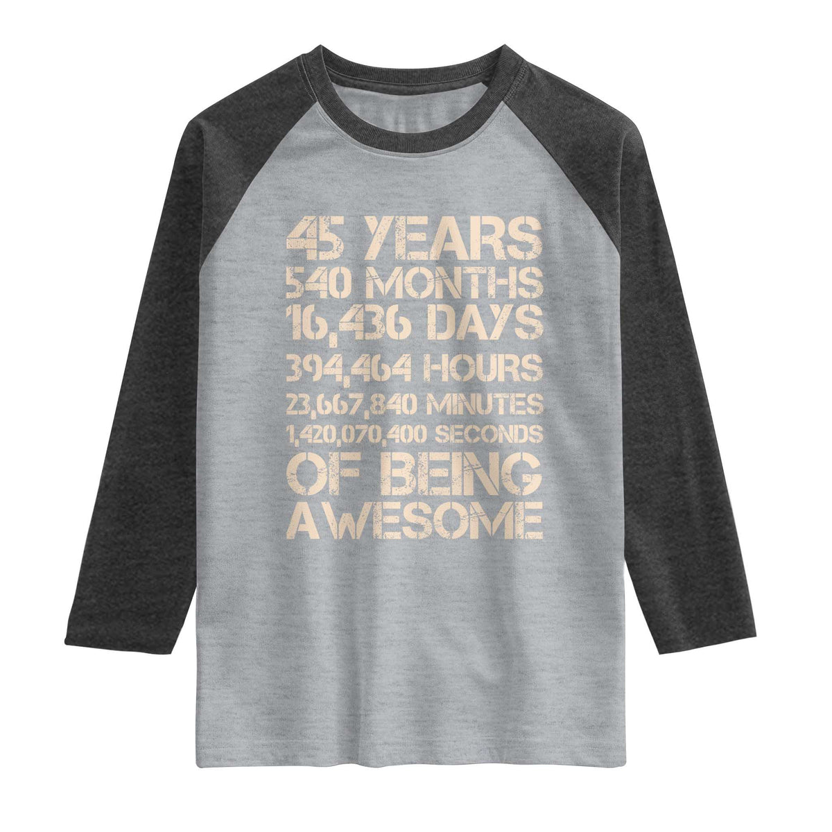 Vintage 45th Birthday Gift Raglan Shirt 45 Years Of Being Awesome