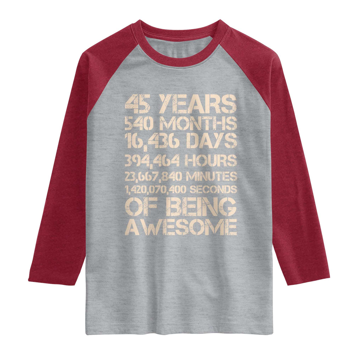 Vintage 45th Birthday Gift Raglan Shirt 45 Years Of Being Awesome