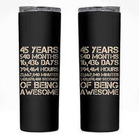 Vintage 45th Birthday Gift Skinny Tumbler 45 Years Of Being Awesome