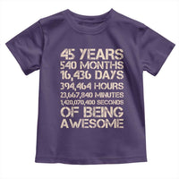 Vintage 45th Birthday Gift Toddler T Shirt 45 Years Of Being Awesome
