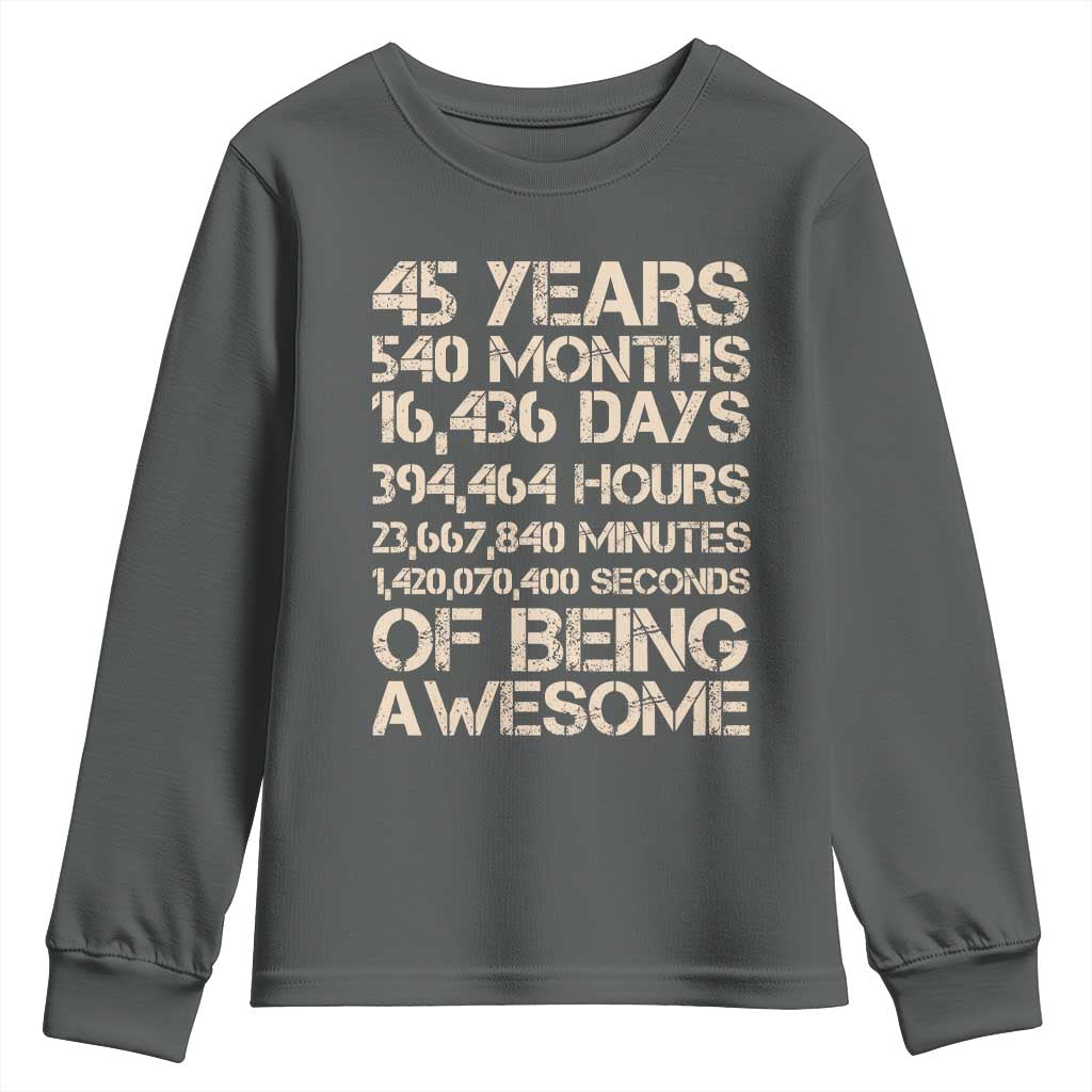 Vintage 45th Birthday Gift Youth Sweatshirt 45 Years Of Being Awesome
