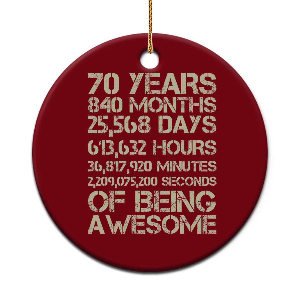 Vintage 70th Birthday Gift Ceramic Ornament 70 Years Of Being Awesome