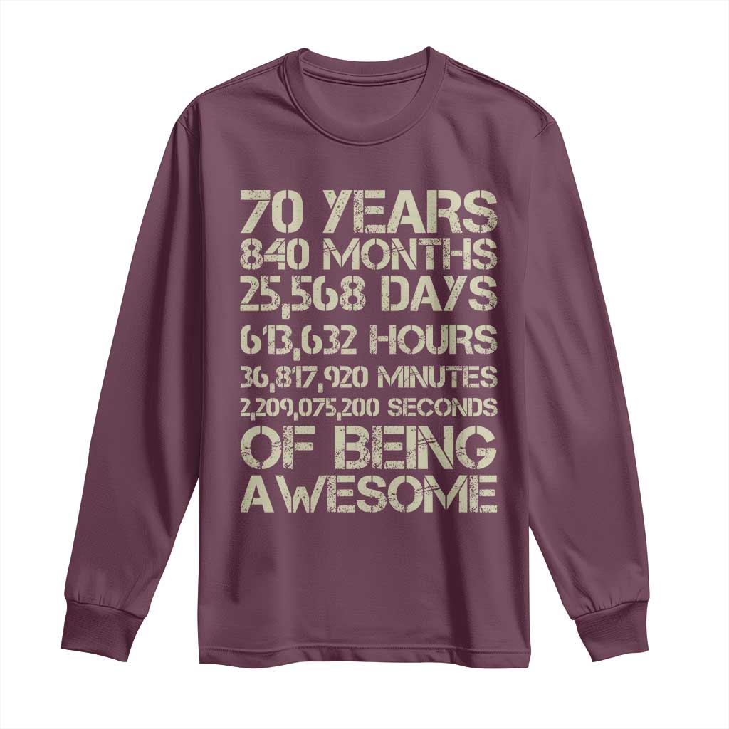 Vintage 70th Birthday Gift Long Sleeve Shirt 70 Years Of Being Awesome