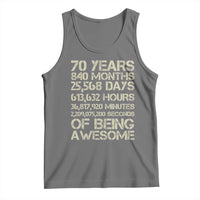 Vintage 70th Birthday Gift Tank Top 70 Years Of Being Awesome