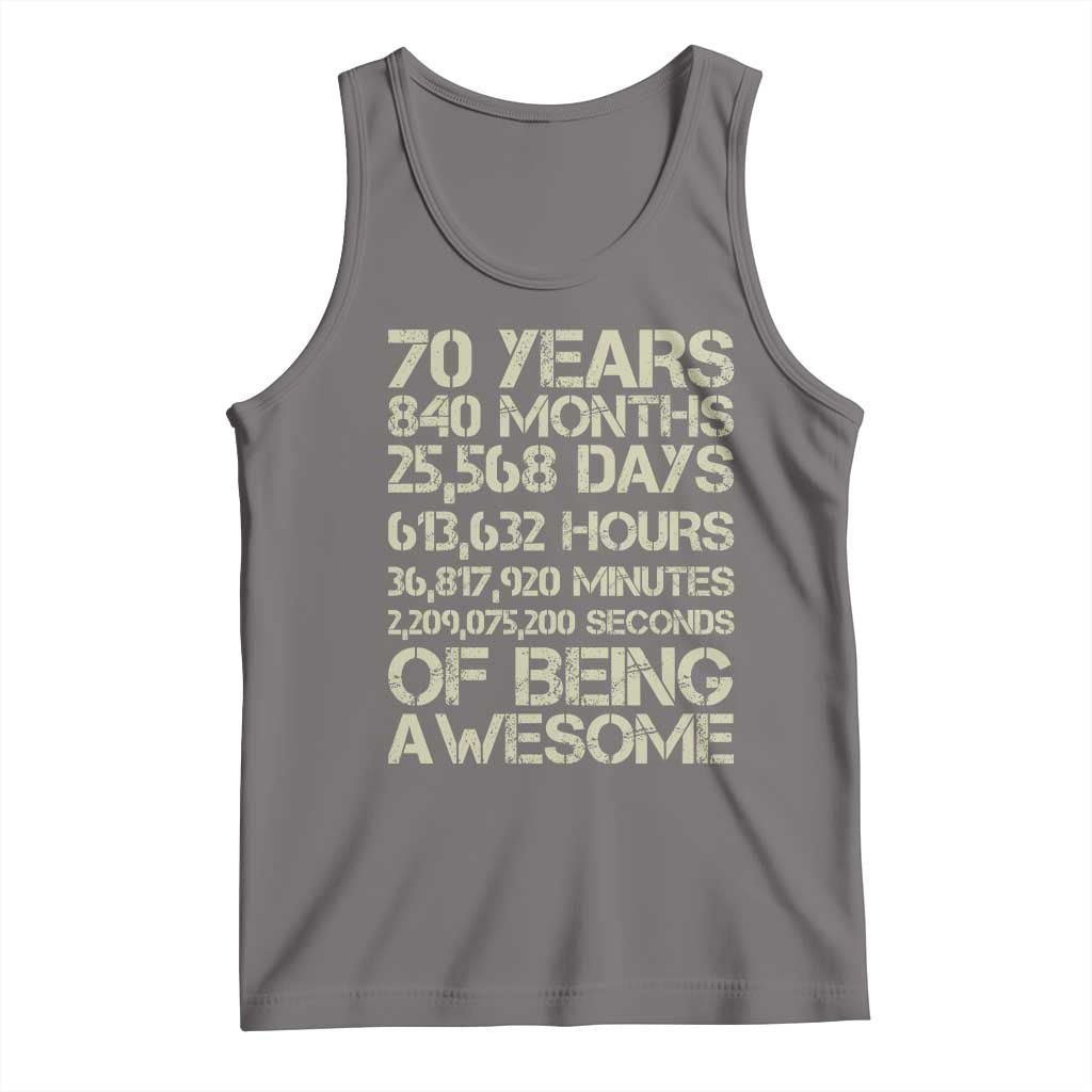 Vintage 70th Birthday Gift Tank Top 70 Years Of Being Awesome