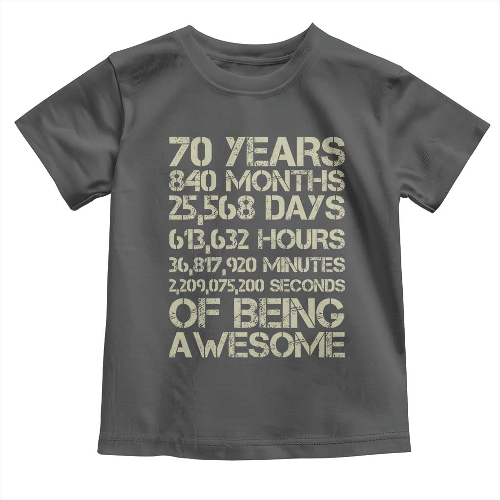 Vintage 70th Birthday Gift Toddler T Shirt 70 Years Of Being Awesome