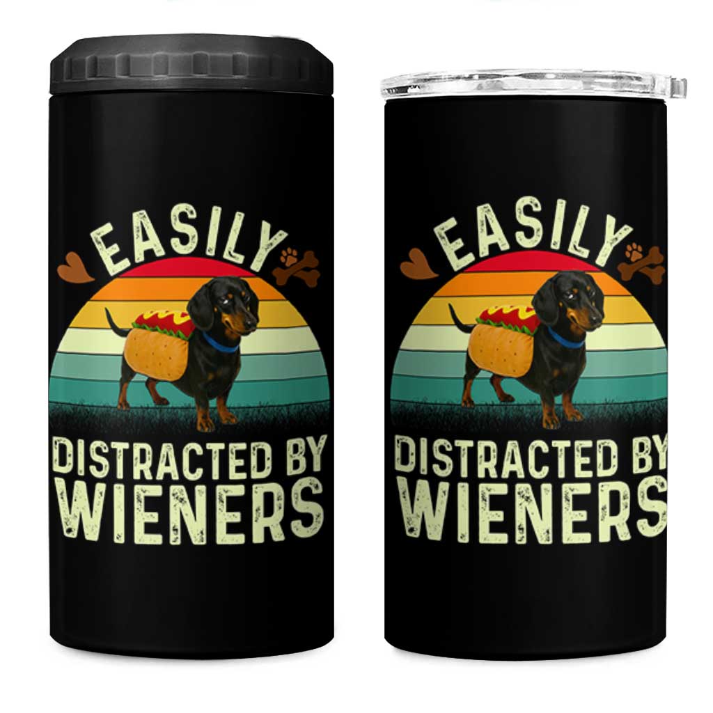 Easily Distracted By Wieners 4 in 1 Can Cooler Tumbler Funny Dachshund Dog In A Hot Dog Costume