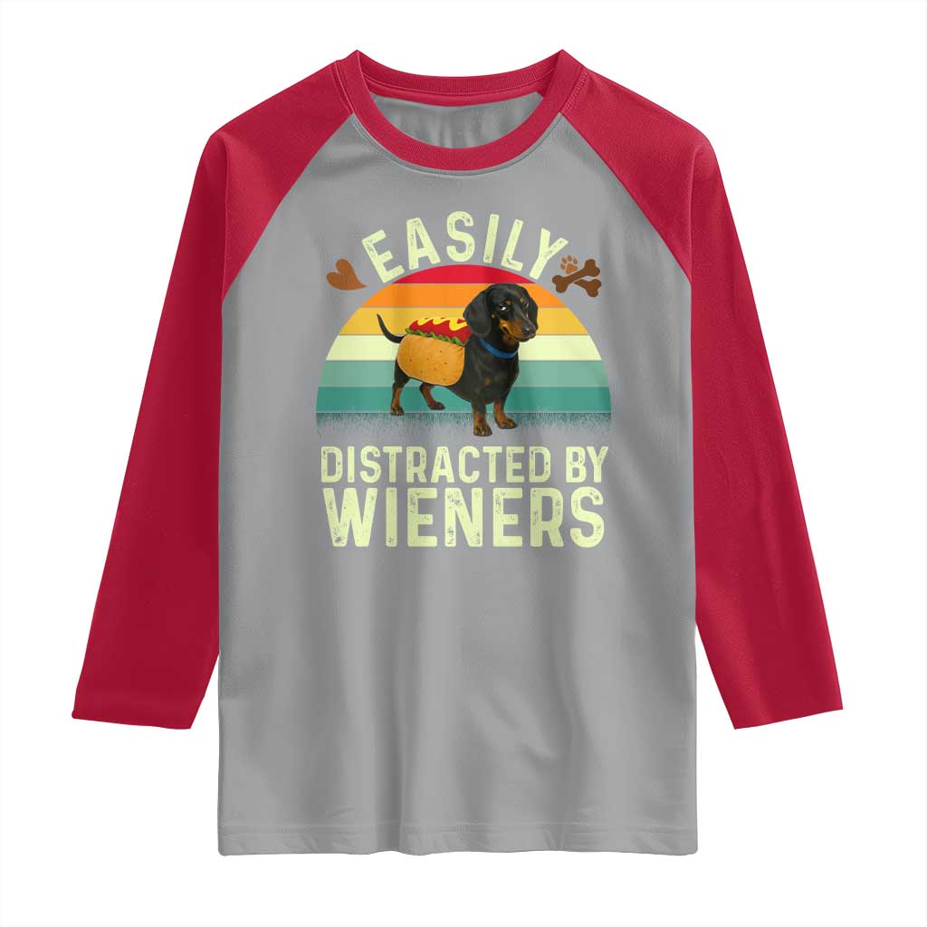 Easily Distracted By Wieners Raglan Shirt Funny Dachshund Dog In A Hot Dog Costume - Wonder Print Shop