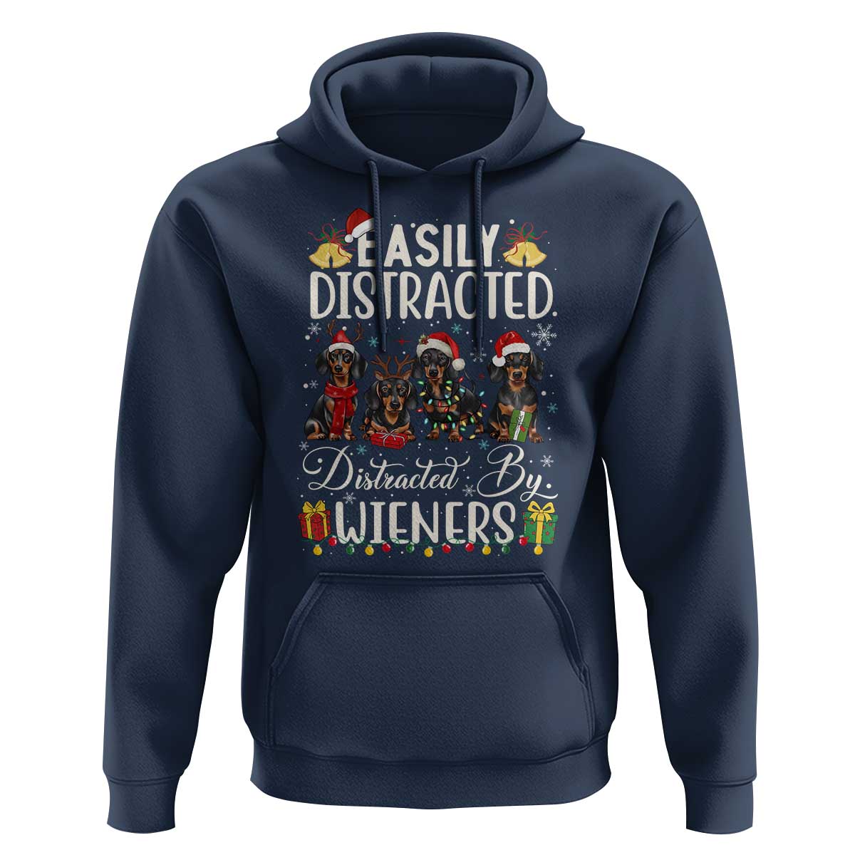 Christmas Dachshund Hoodie Funny Easily Distracted By Wieners - Wonder Print Shop