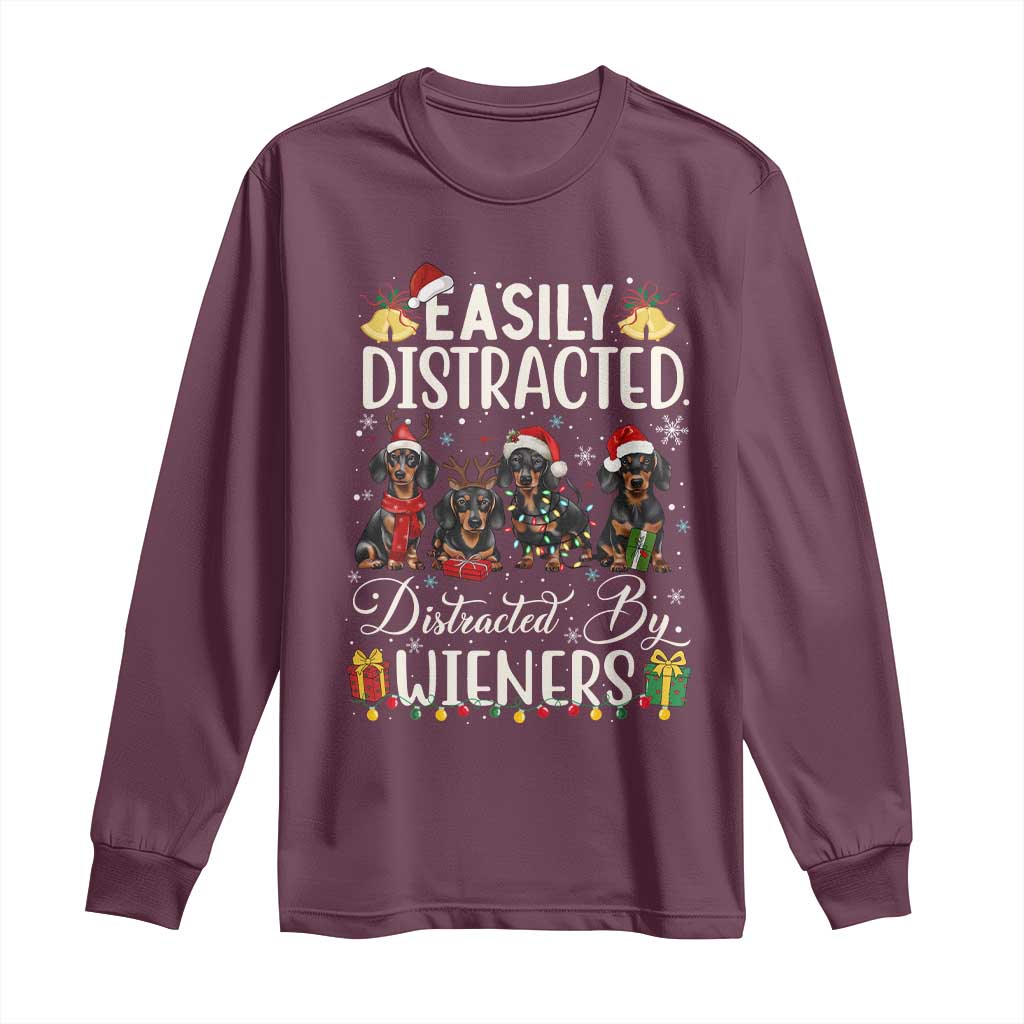 Christmas Dachshund Long Sleeve Shirt Funny Easily Distracted By Wieners - Wonder Print Shop
