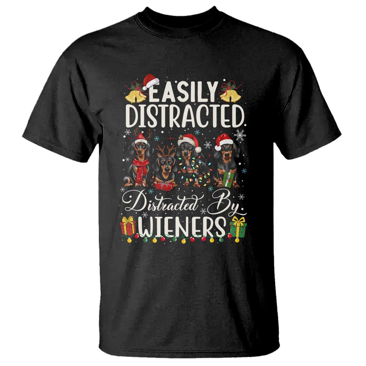 Christmas Dachshund T Shirt Funny Easily Distracted By Wieners - Wonder Print Shop