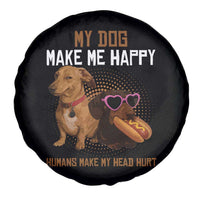 Funny Dachshund Dog Meme Spare Tire Cover My Dog Make Me Happy - Wonder Print Shop
