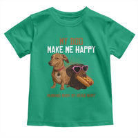 Funny Dachshund Dog Meme Toddler T Shirt My Dog Make Me Happy - Wonder Print Shop