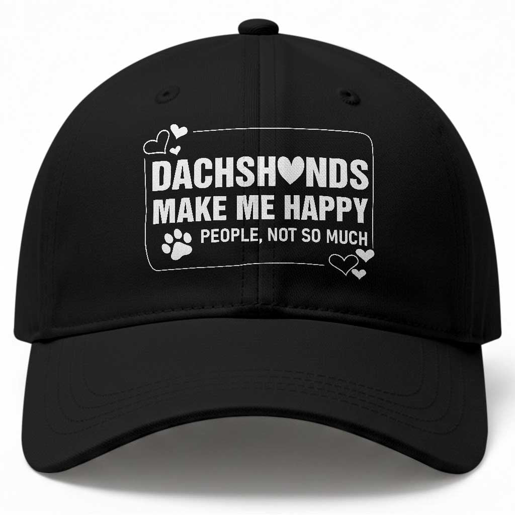 Dog Lover Baseball Cap Dachshunds Make Me Happy Quote