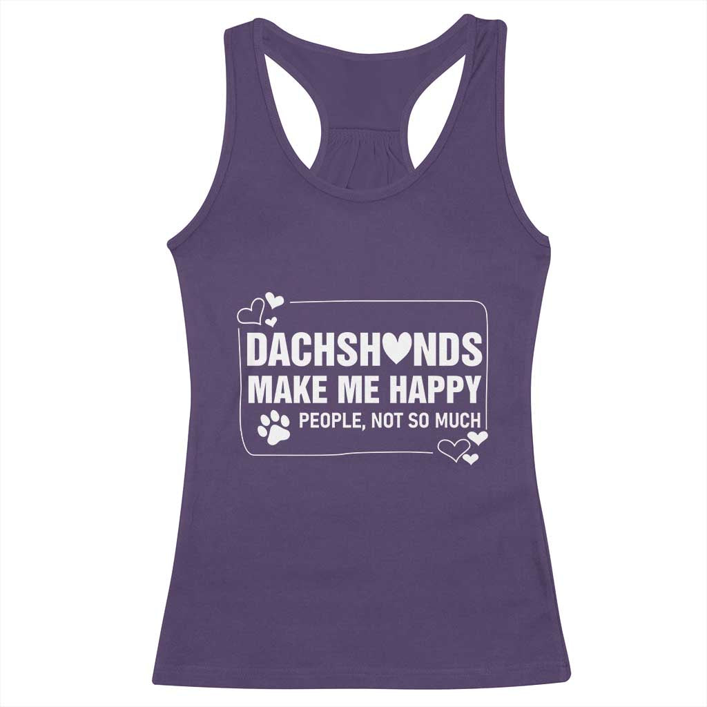 Dog Lover Racerback Tank Top Dachshunds Make Me Happy Quote - Wonder Print Shop