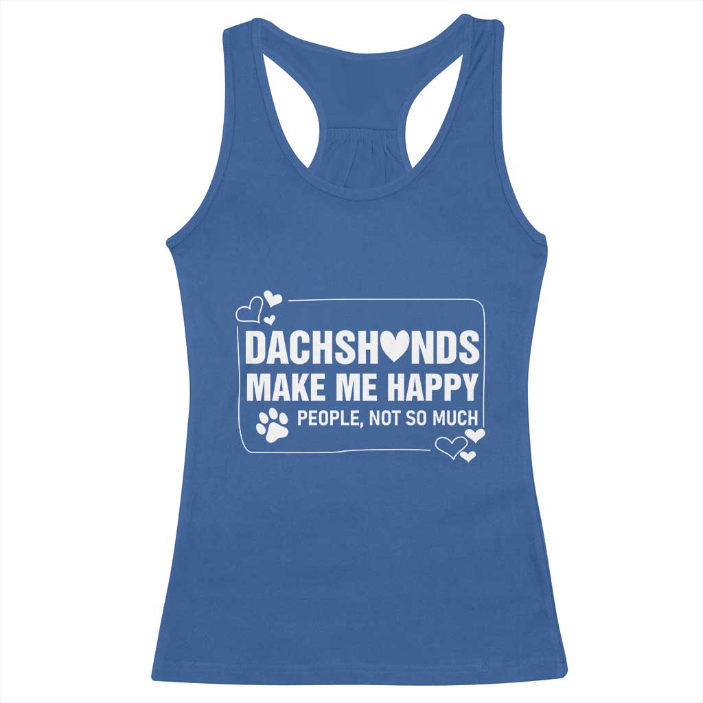 Dog Lover Racerback Tank Top Dachshunds Make Me Happy Quote - Wonder Print Shop