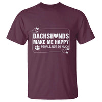 Dog Lover T Shirt Dachshunds Make Me Happy Quote - Wonder Print Shop