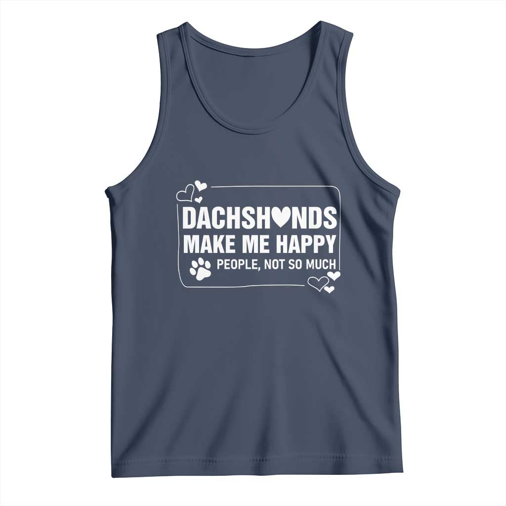 Dog Lover Tank Top Dachshunds Make Me Happy Quote - Wonder Print Shop