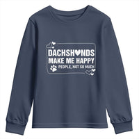 Dog Lover Youth Sweatshirt Dachshunds Make Me Happy Quote - Wonder Print Shop