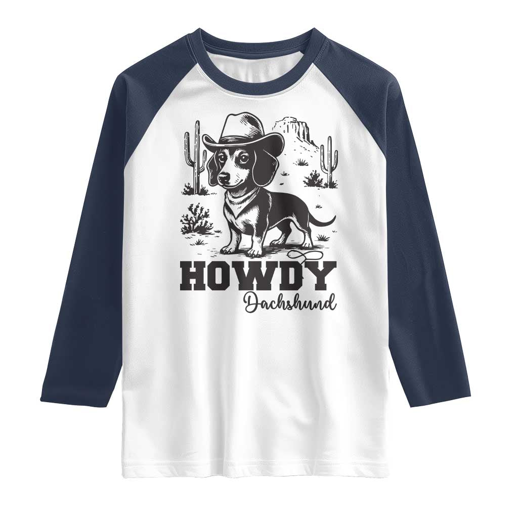 Funny Cowboy Dog Raglan Shirt Howdy Dachshund Vintage Western - Wonder Print Shop