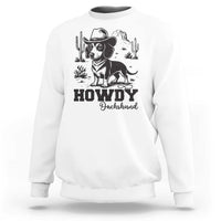 Funny Cowboy Dog Sweatshirt Howdy Dachshund Vintage Western - Wonder Print Shop