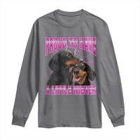 Funny Dachshund Dog Meme Long Sleeve Shirt Proud To Have A Little Wiener - Wonder Print Shop