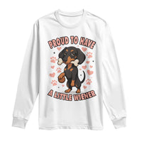 Dachshund Dog Lover Long Sleeve Shirt Proud To Have A Little Wiener - Wonder Print Shop