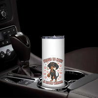 Dachshund Dog Lover Skinny Tumbler Proud To Have A Little Wiener