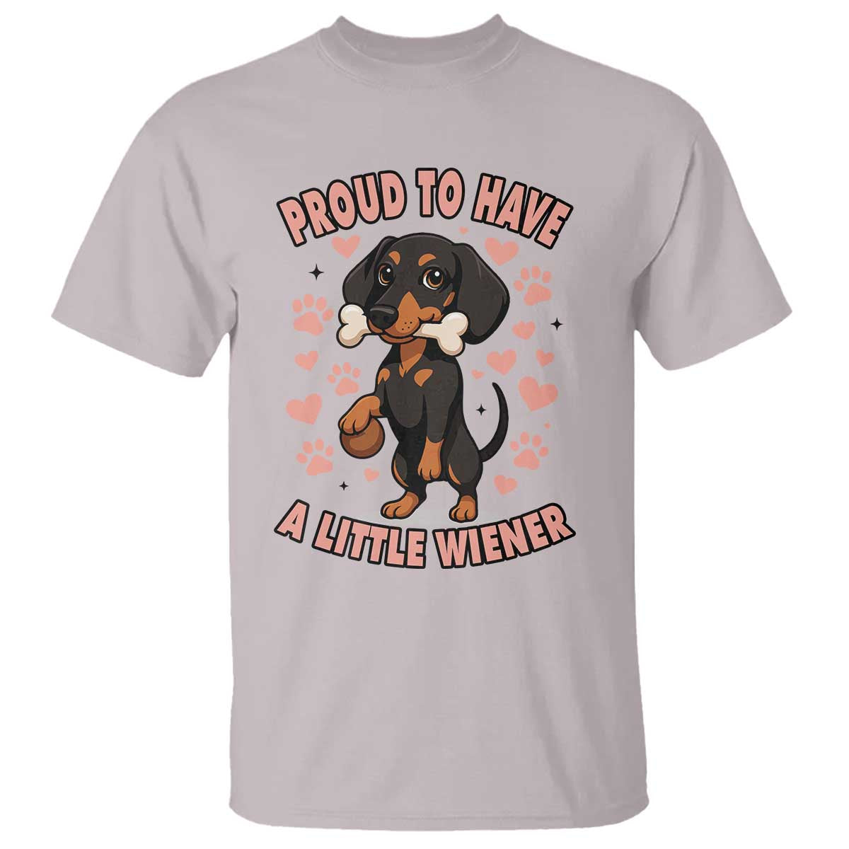Dachshund Dog Lover T Shirt Proud To Have A Little Wiener - Wonder Print Shop