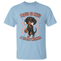 Dachshund Dog Lover T Shirt Proud To Have A Little Wiener - Wonder Print Shop