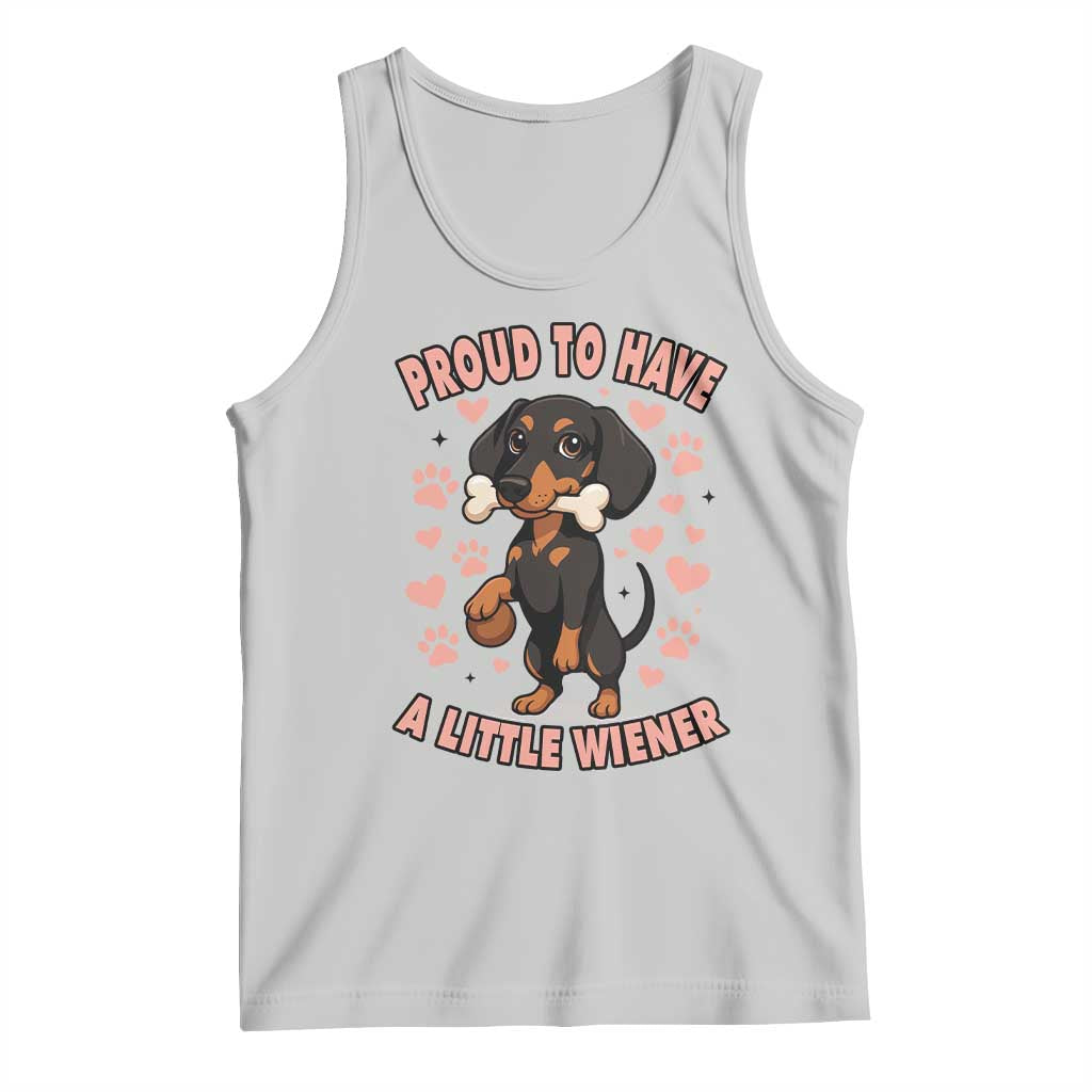 Dachshund Dog Lover Tank Top Proud To Have A Little Wiener - Wonder Print Shop