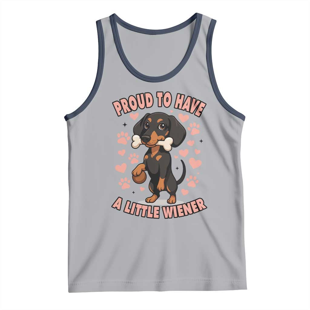 Dachshund Dog Lover Tank Top Proud To Have A Little Wiener - Wonder Print Shop