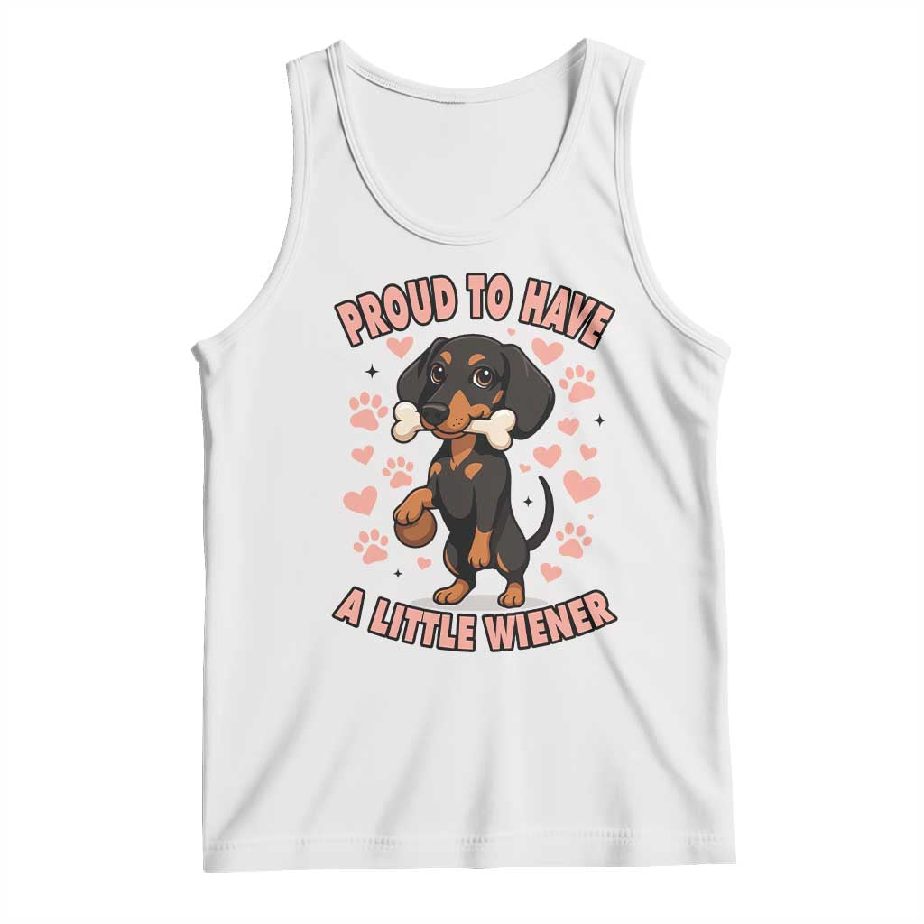 Dachshund Dog Lover Tank Top Proud To Have A Little Wiener - Wonder Print Shop