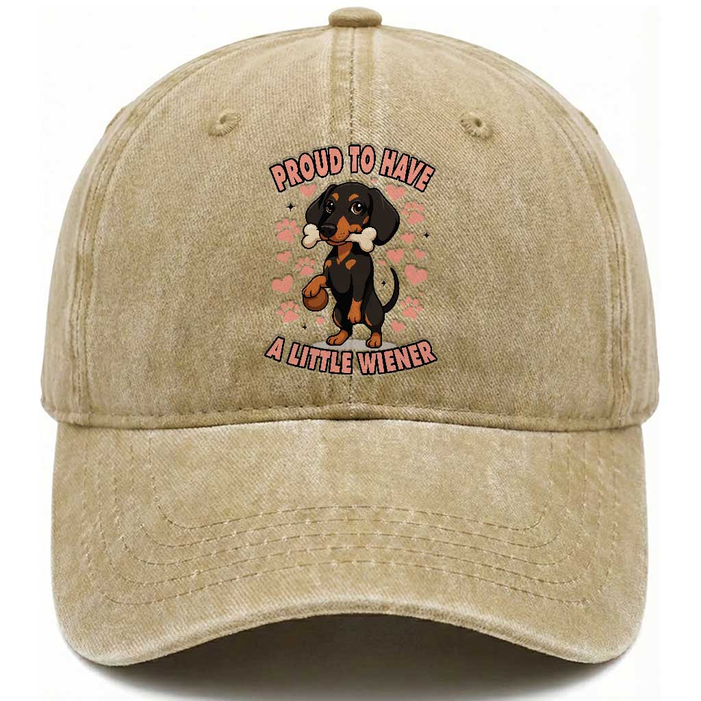 Dachshund Dog Lover Washed Cotton Baseball Cap Proud To Have A Little Wiener