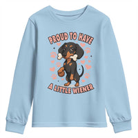 Dachshund Dog Lover Youth Sweatshirt Proud To Have A Little Wiener - Wonder Print Shop