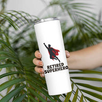 Retired Superhero Retirement Gift Skinny Tumbler Flying Red Cape Silhouette Graphic
