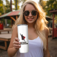 Retired Superhero Retirement Gift Skinny Tumbler Flying Red Cape Silhouette Graphic