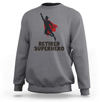 Retired Superhero Retirement Gift Sweatshirt Flying Red Cape Silhouette Graphic