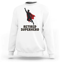 Retired Superhero Retirement Gift Sweatshirt Flying Red Cape Silhouette Graphic