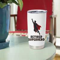 Retired Superhero Retirement Gift Tumbler Cup Flying Red Cape Silhouette Graphic