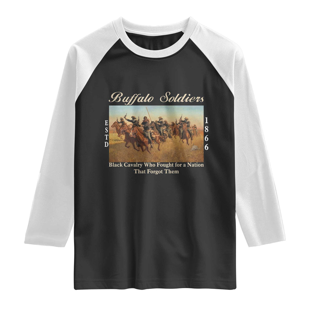 Buffalo Soldiers Black Cavalry 1866 Raglan Shirt African American Military History Black History Gift