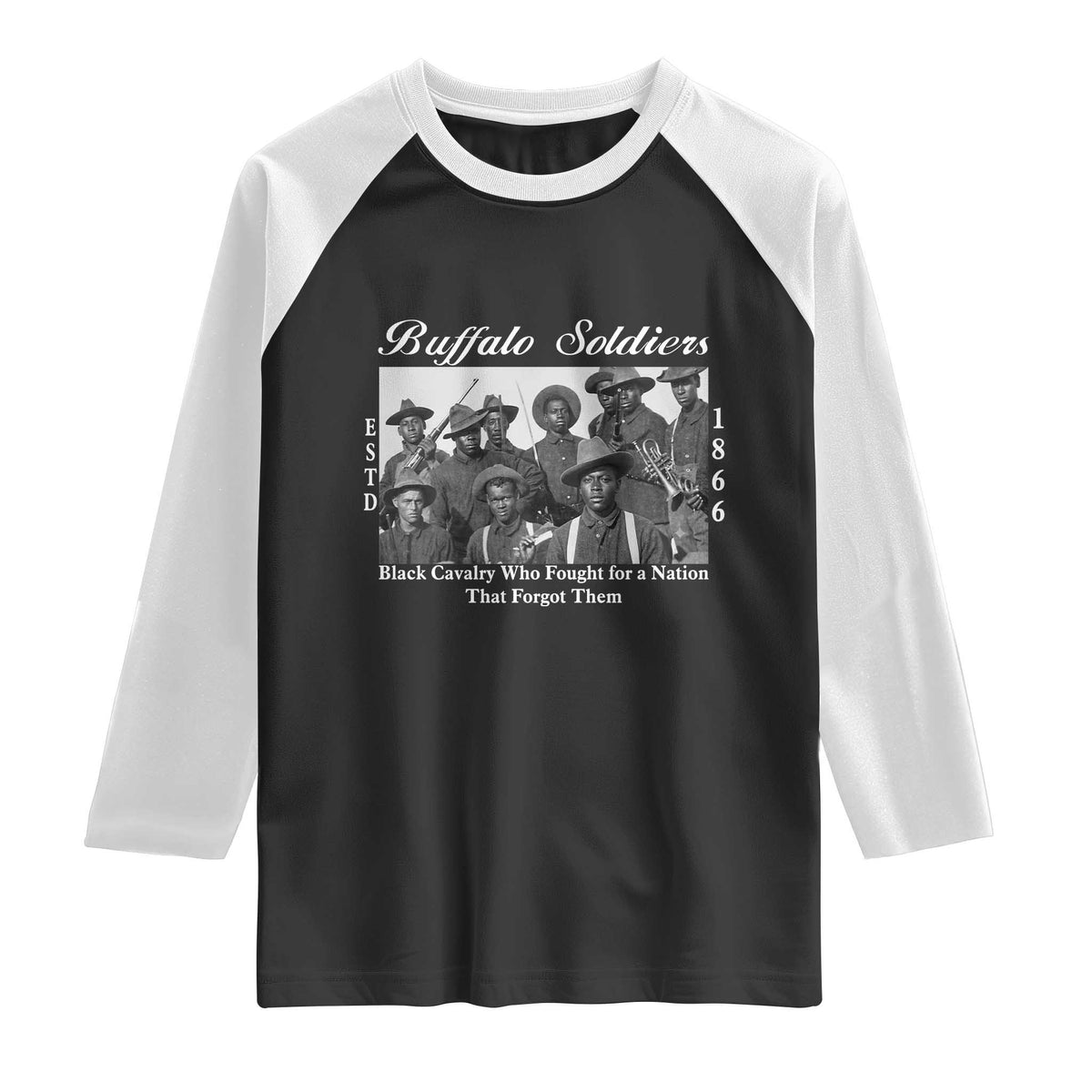 Buffalo Soldiers 1866 African American Cavalry Raglan Shirt Black History Military Heritage Gift