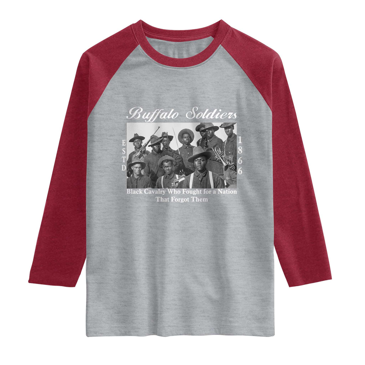 Buffalo Soldiers 1866 African American Cavalry Raglan Shirt Black History Military Heritage Gift