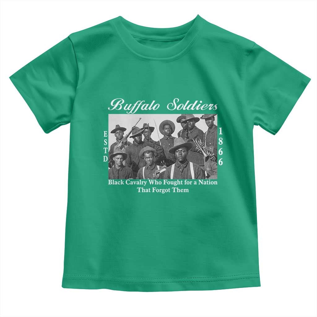 Buffalo Soldiers 1866 African American Cavalry Toddler T Shirt Black History Military Heritage Gift
