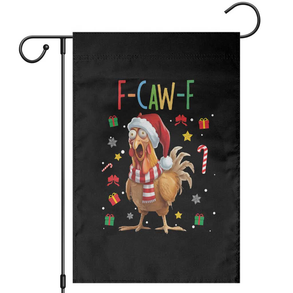 Funny F Caw F Chicken Joke Gift Garden Flag Christmas Gift - Wonder Print Shop