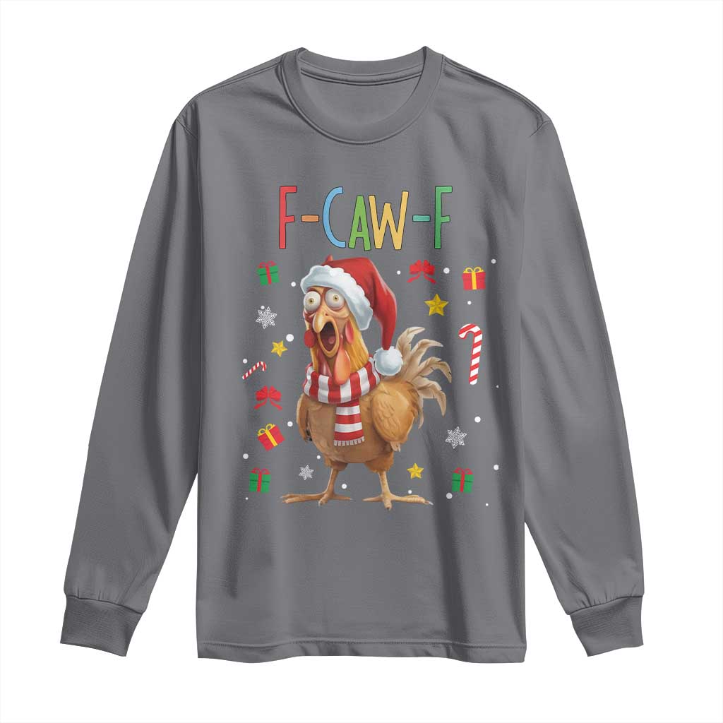 Funny F Caw F Chicken Joke Gift Long Sleeve Shirt Christmas Gift - Wonder Print Shop