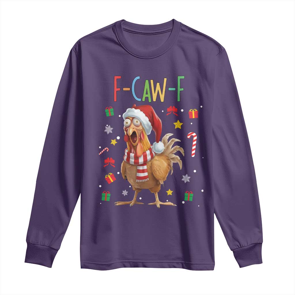 Funny F Caw F Chicken Joke Gift Long Sleeve Shirt Christmas Gift - Wonder Print Shop