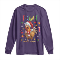 Funny F Caw F Chicken Joke Gift Long Sleeve Shirt Christmas Gift - Wonder Print Shop