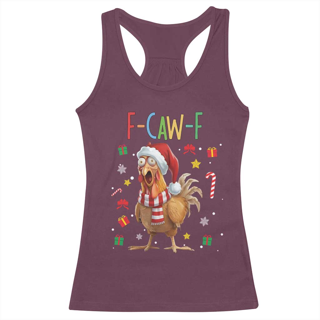 Funny F Caw F Chicken Joke Gift Racerback Tank Top Christmas Gift - Wonder Print Shop