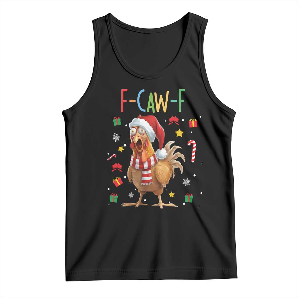 Funny F Caw F Chicken Joke Gift Tank Top Christmas Gift - Wonder Print Shop